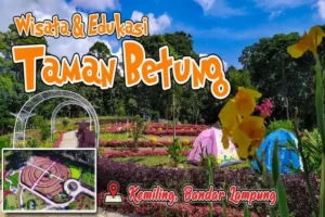 Wisata Taman Betung Bandar Lampung Cocok Untuk Liburan Tahun Baru 2024